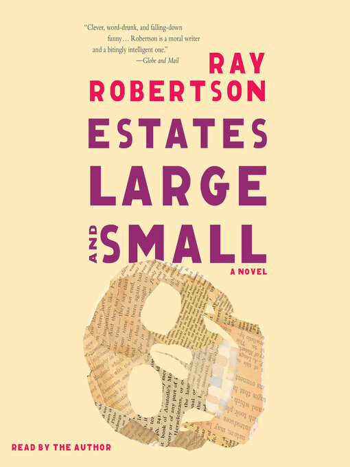 Title details for Estates Large and Small by Ray Robertson - Wait list